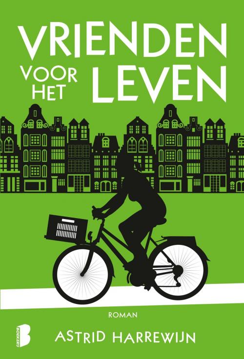 Cover of the book Vrienden voor het leven by Astrid Harrewijn, Meulenhoff Boekerij B.V.