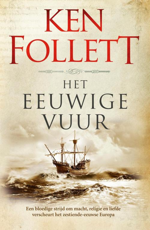 Cover of the book Het eeuwige vuur by Ken Follett, Meulenhoff Boekerij B.V.