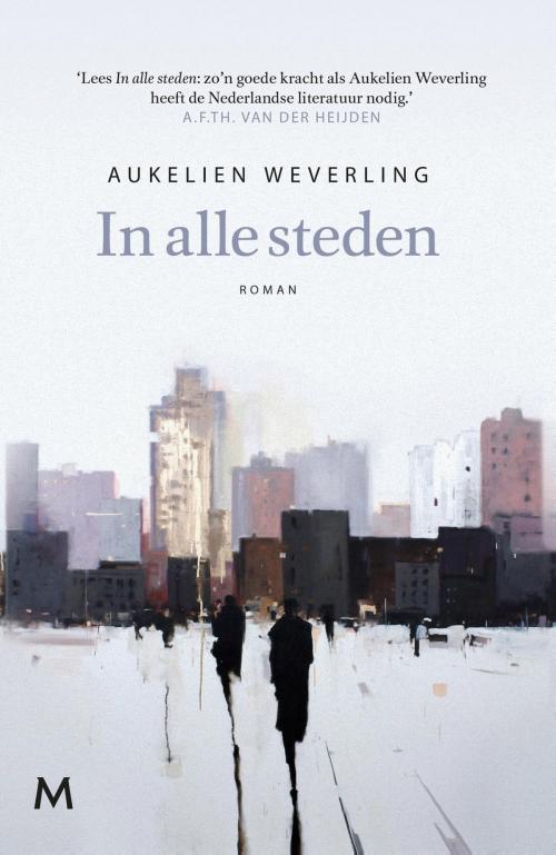 Cover of the book In alle steden by Aukelien Weverling, Meulenhoff Boekerij B.V.