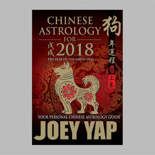 Cover of the book Chinese Astrology for 2018 by Yap Joey, Joey Yap Research Group Sdn Bhd