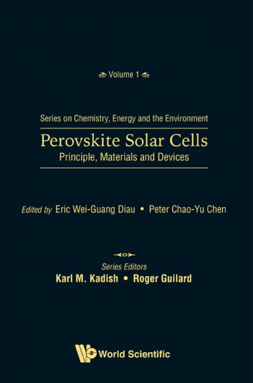 Cover of the book Perovskite Solar Cells by Eric Wei-Guang Diau, Peter Chao-Yu Chen, World Scientific Publishing Company