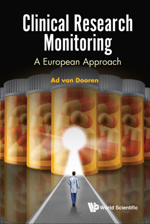 Cover of the book Clinical Research Monitoring by Ad van Dooren, World Scientific Publishing Company