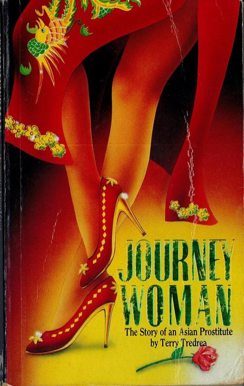 Cover of the book Journeywoman; the Story of an Asian Prostitute by Terry Tredrea, Terry Tredrea
