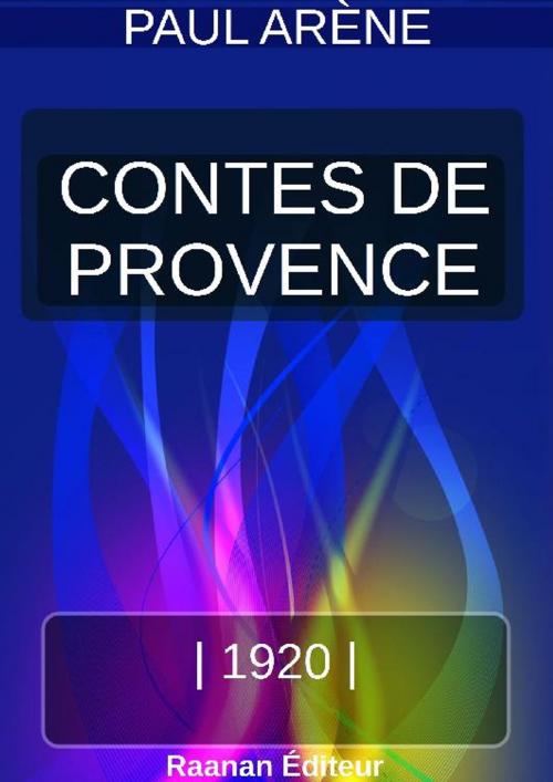 Cover of the book Contes de Provence by PAUL ARÈNE, Bookelis