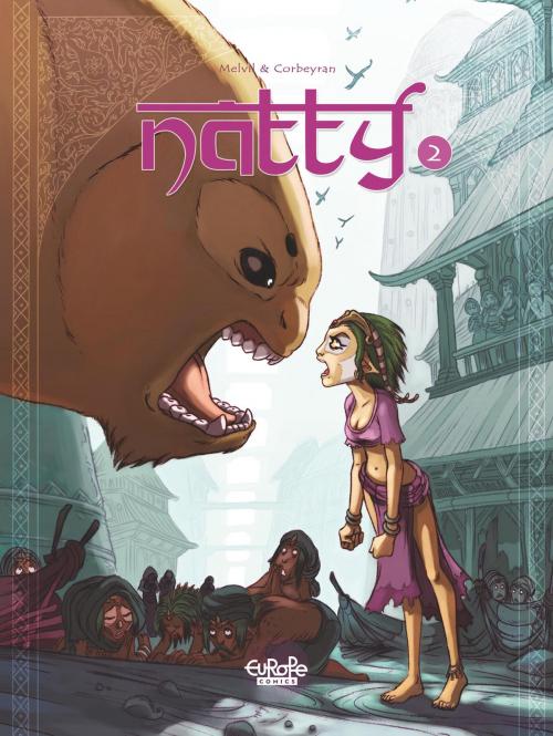 Cover of the book Natty - Volume 2 by Eric Corbeyran, MELVIL, EUROPE COMICS