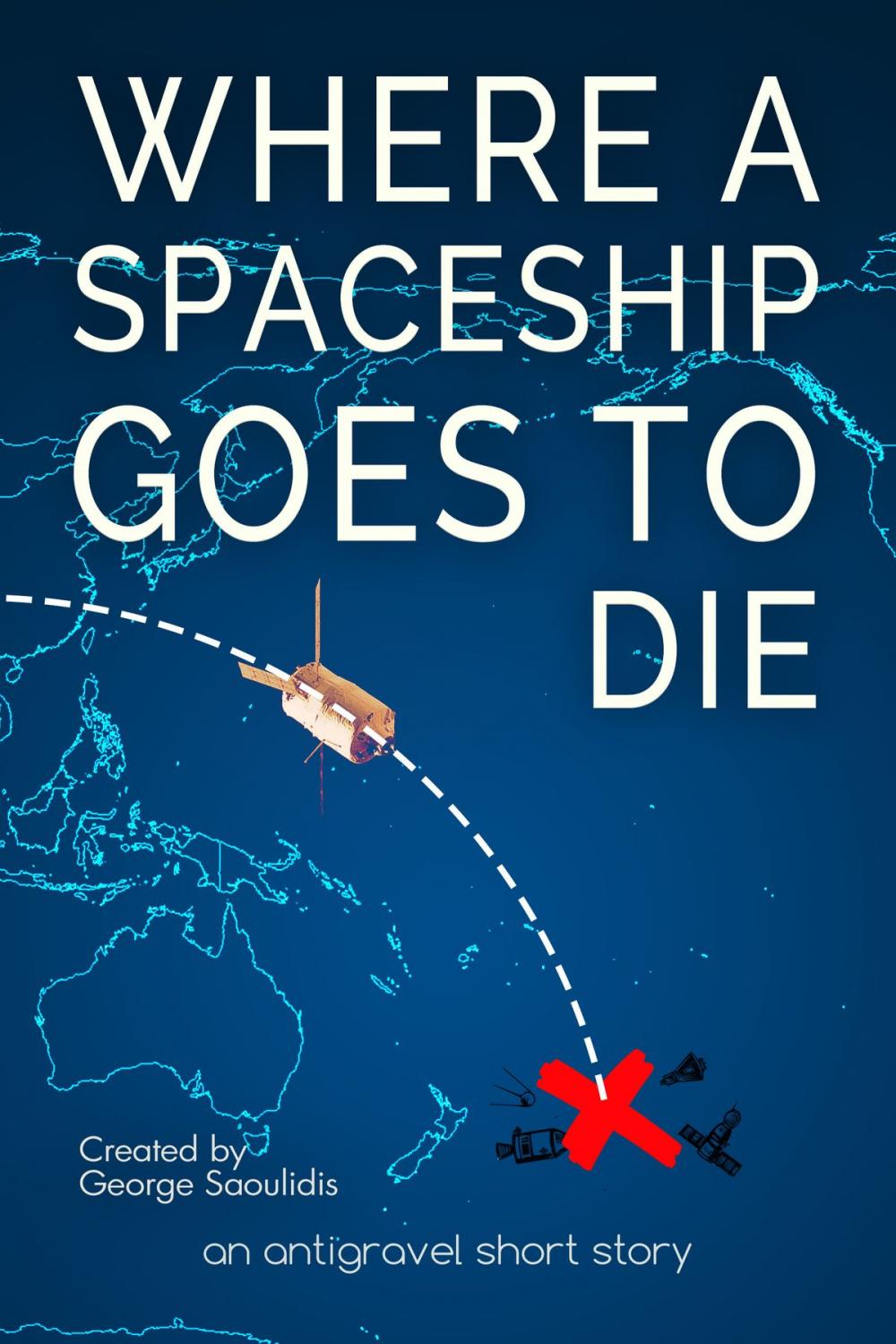 Big bigCover of Where a Spaceship Goes to Die