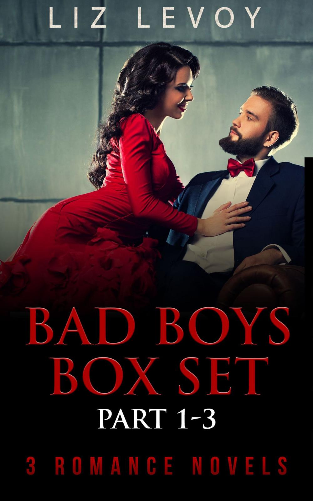 Big bigCover of Bad Boys Box Set – Part 1-3