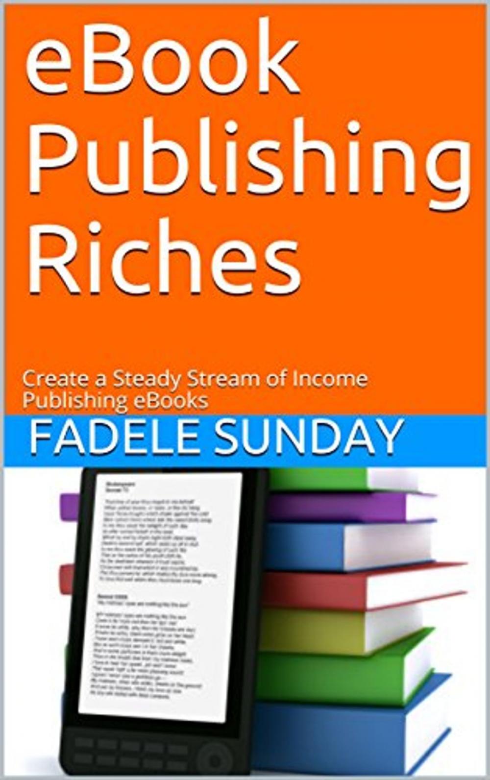 Big bigCover of eBook Publishing Riches