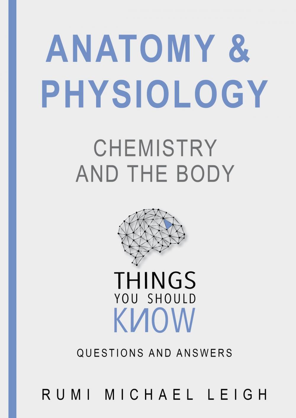 Big bigCover of Anatomy and physiology "Chemistry and the Body