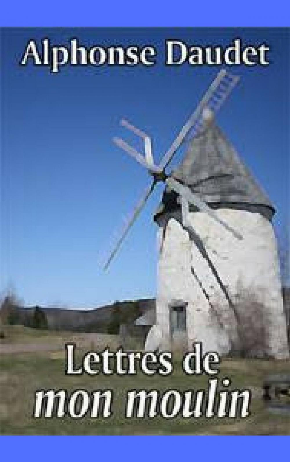 Big bigCover of Lettres de mon Moulin