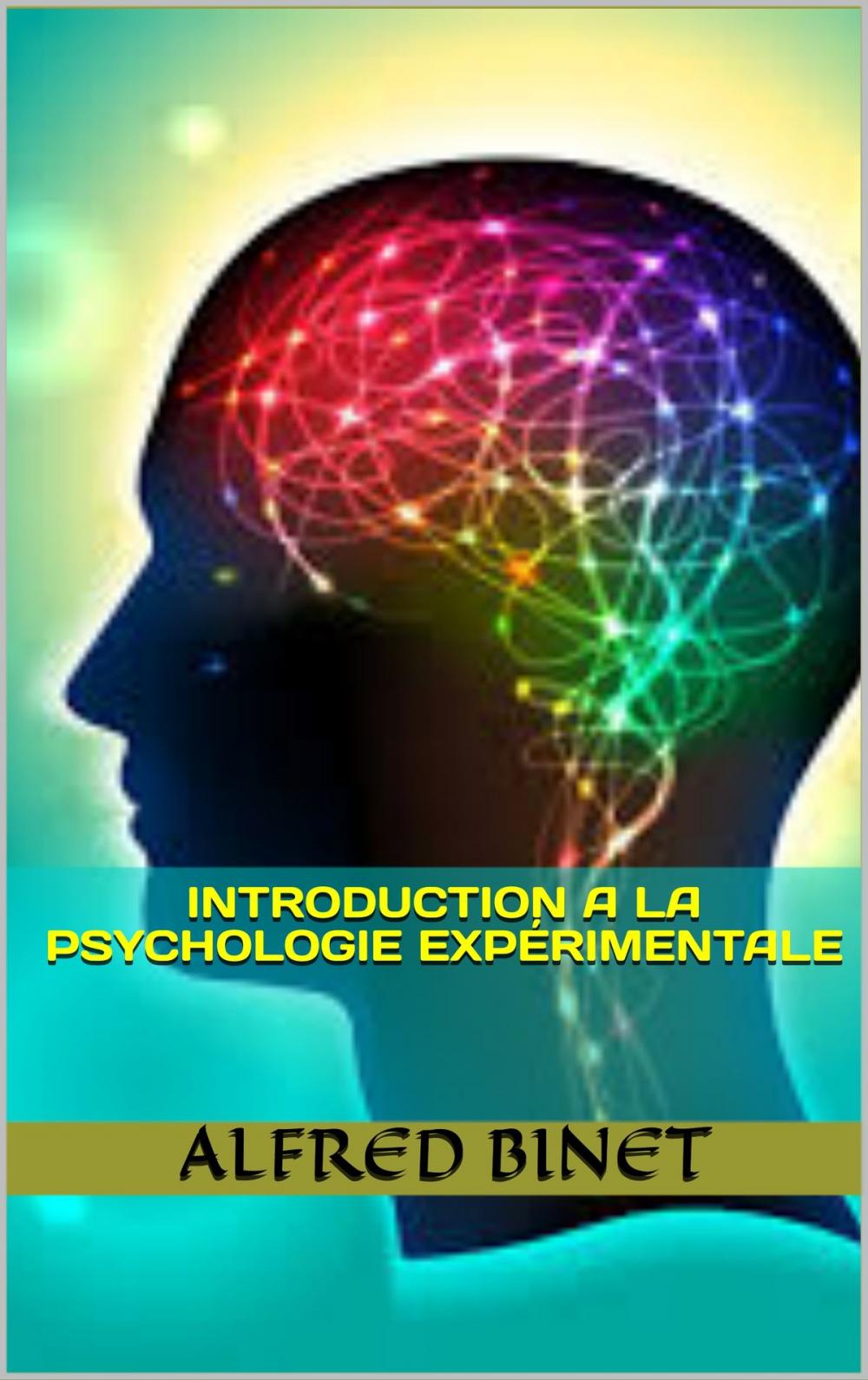 Big bigCover of introduction a la psychologie expérimentale