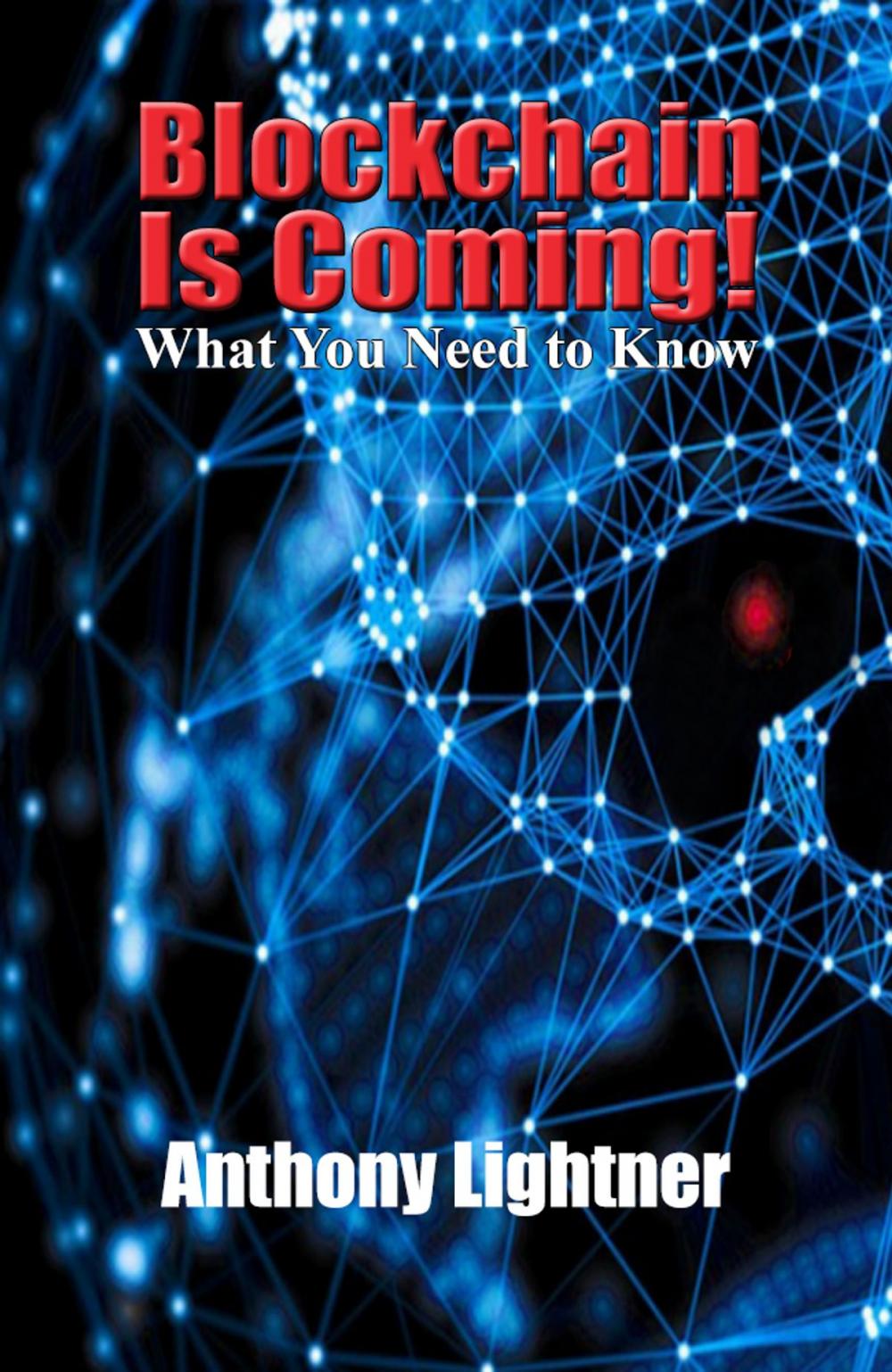 Big bigCover of Blockchain Is Coming