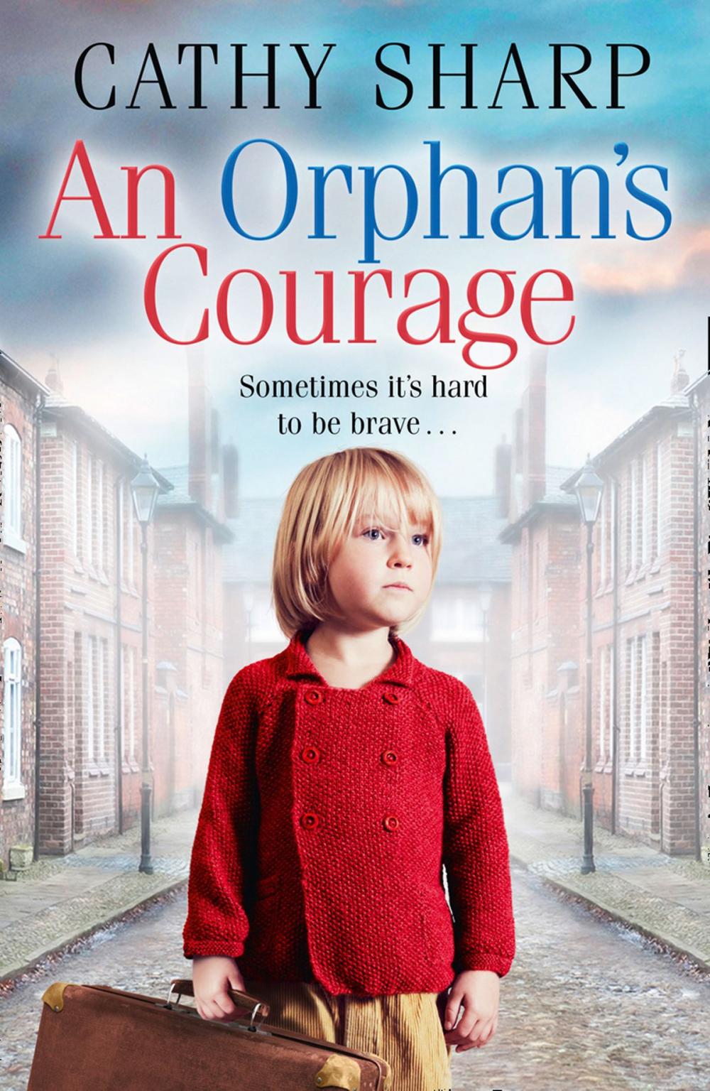 Big bigCover of An Orphan’s Courage