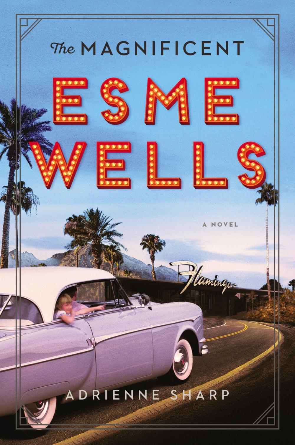 Big bigCover of The Magnificent Esme Wells
