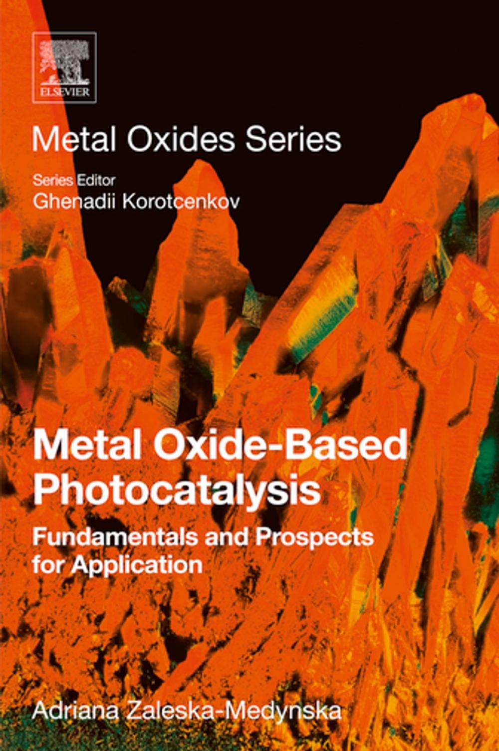 Big bigCover of Metal Oxide-Based Photocatalysis