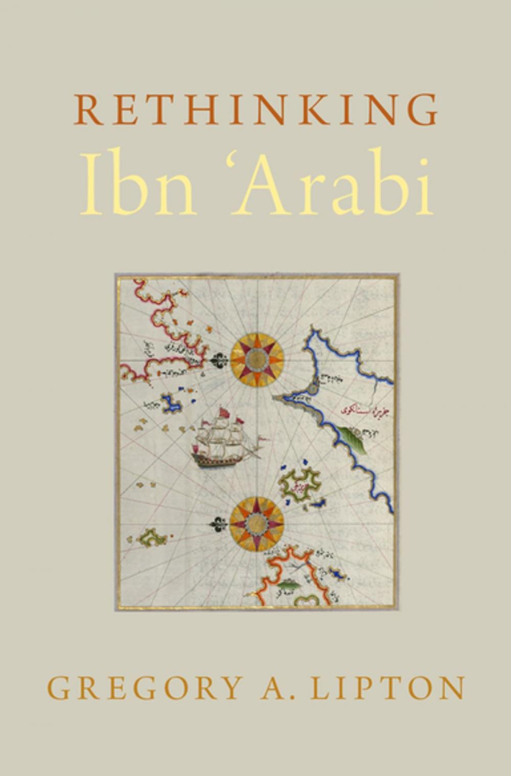 Big bigCover of Rethinking Ibn 'Arabi