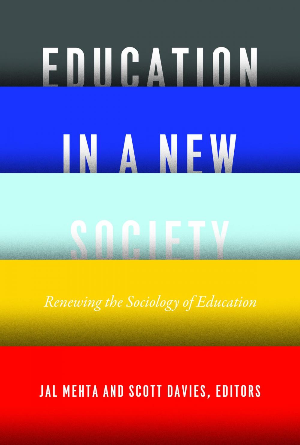 Big bigCover of Education in a New Society