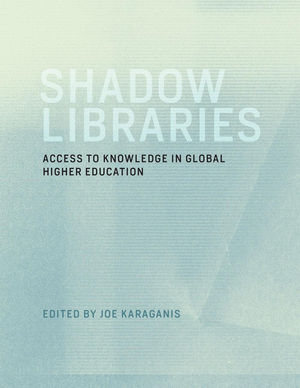 Big bigCover of Shadow Libraries