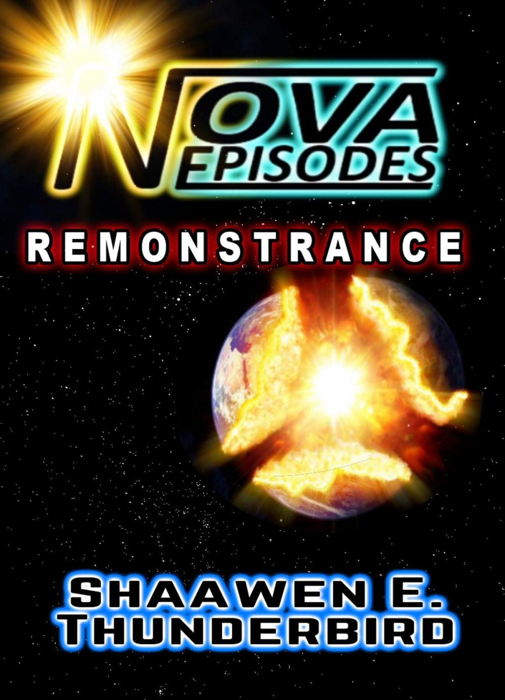 Big bigCover of Nova Episodes: Remonstrance