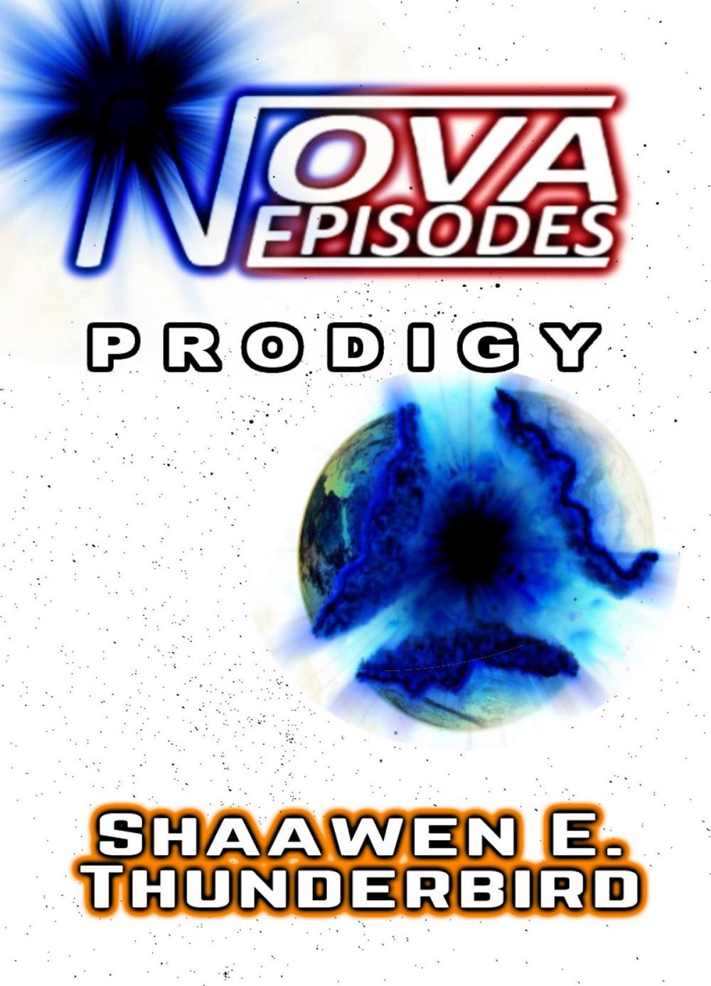 Big bigCover of Nova Episodes: Prodigy