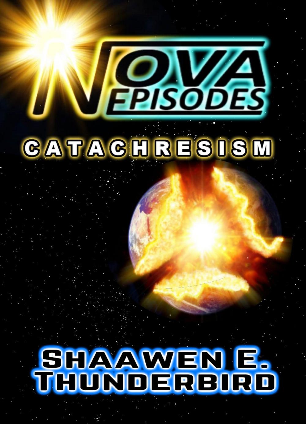 Big bigCover of Nova Episodes: Catachresism