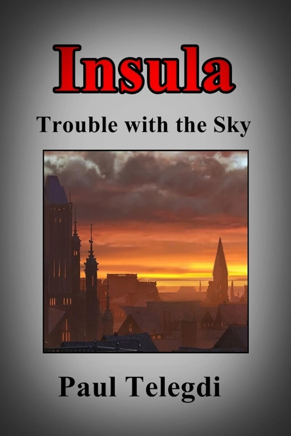 Big bigCover of Insula: Trouble with the Sky