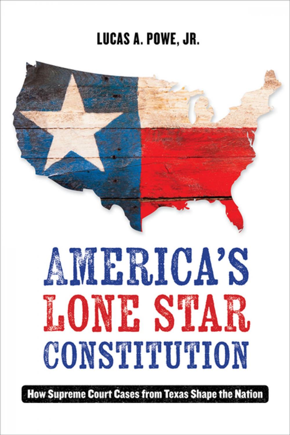Big bigCover of America's Lone Star Constitution