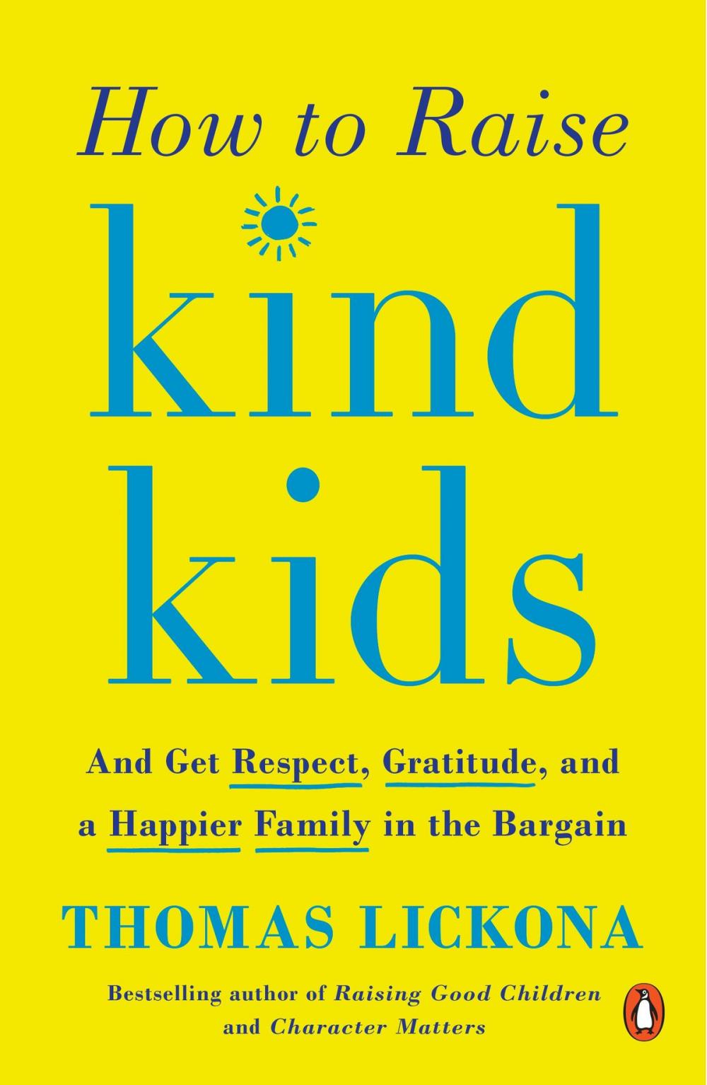 Big bigCover of How to Raise Kind Kids