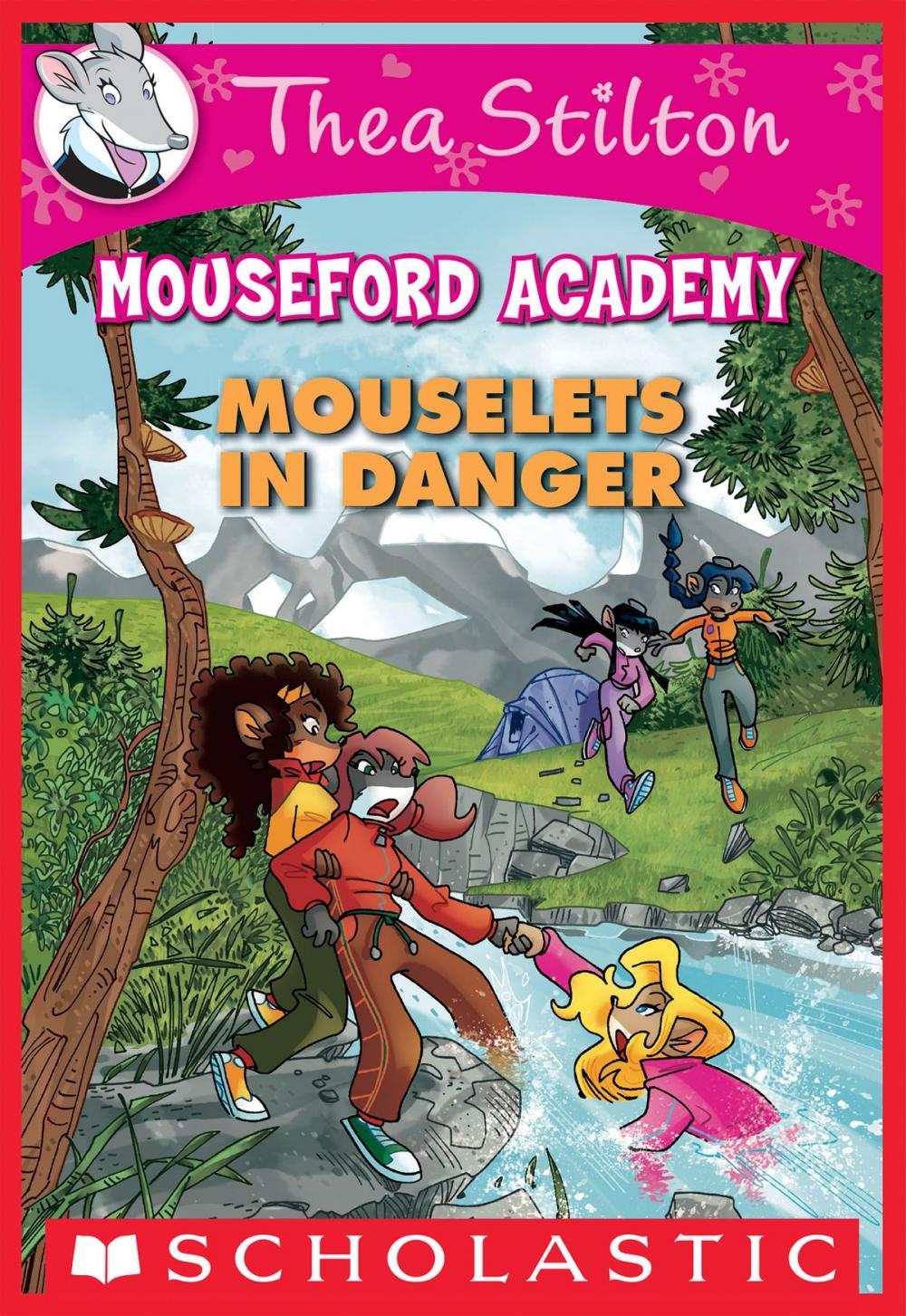 Big bigCover of Mouselets in Danger (Thea Stilton Mouseford Academy #3)