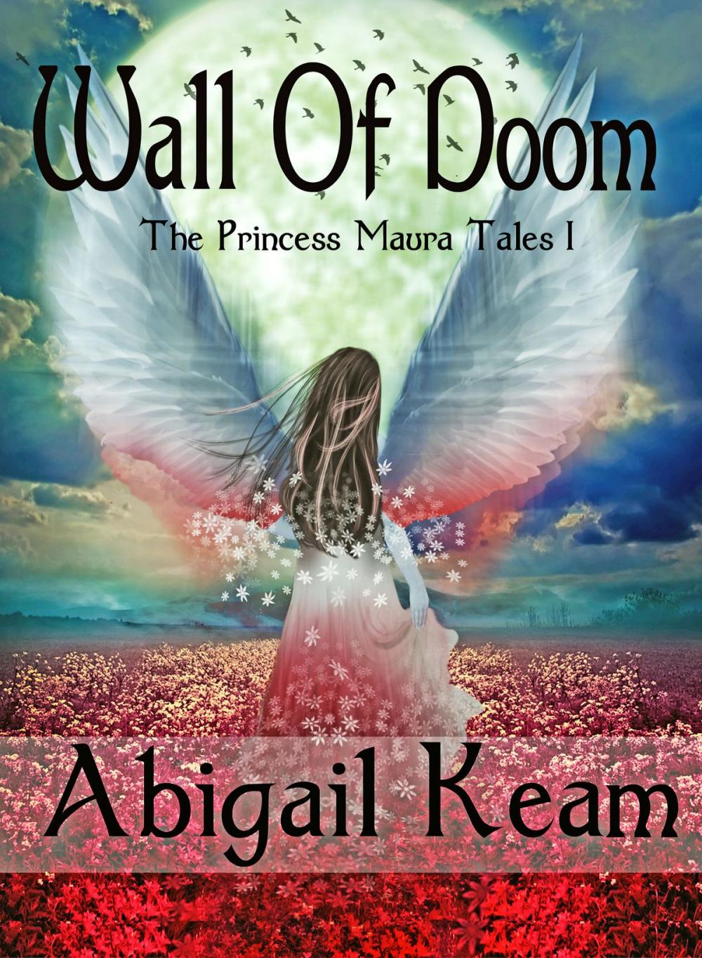 Big bigCover of Wall of Doom (The Princess Maura Tales, Book 1: An Epic Fantasy Series)