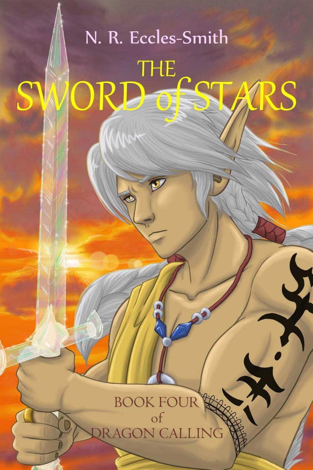 Big bigCover of The Sword of Stars, Book Four of Dragon Calling