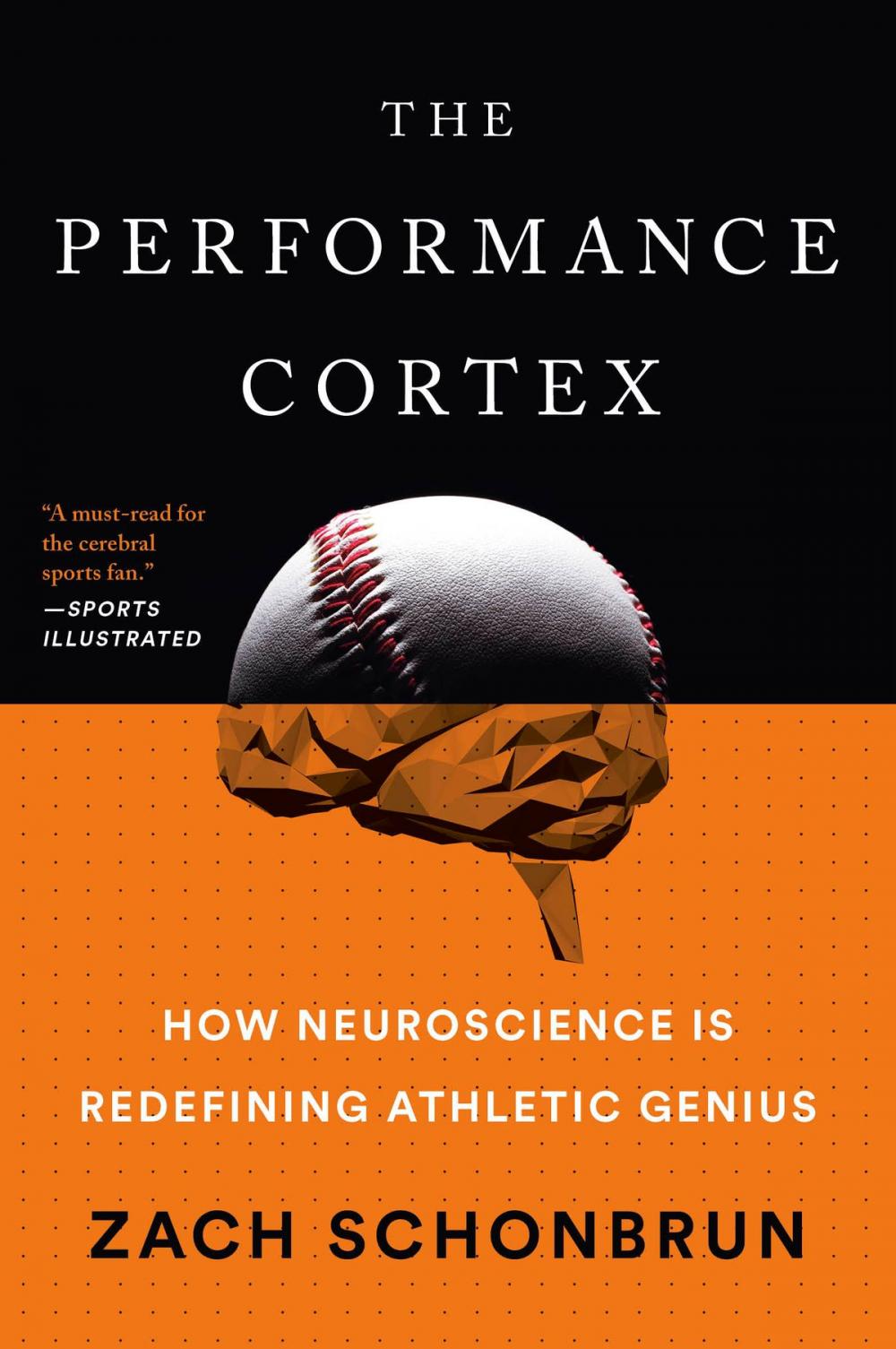 Big bigCover of The Performance Cortex