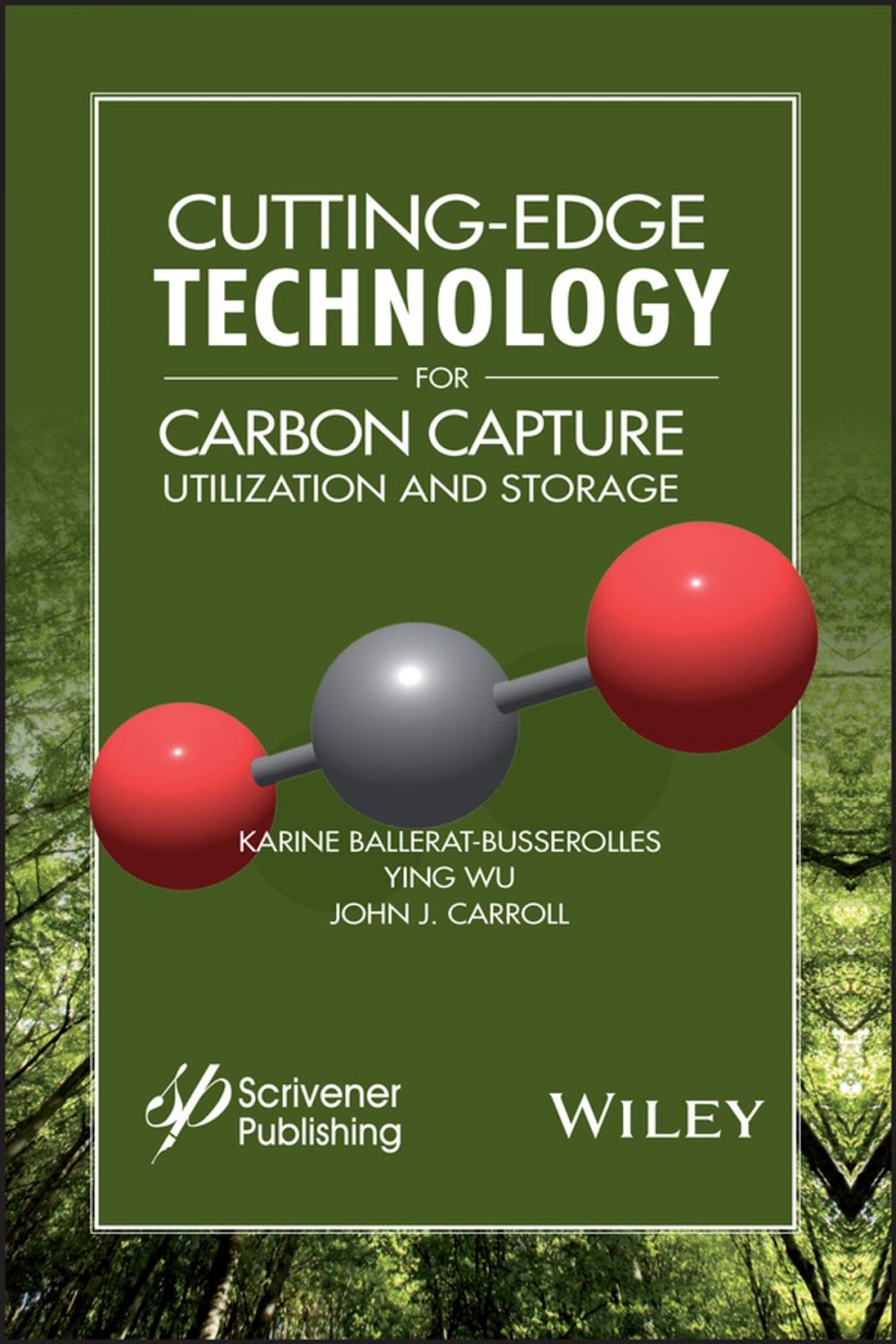 Big bigCover of Cutting-Edge Technology for Carbon Capture, Utilization, and Storage