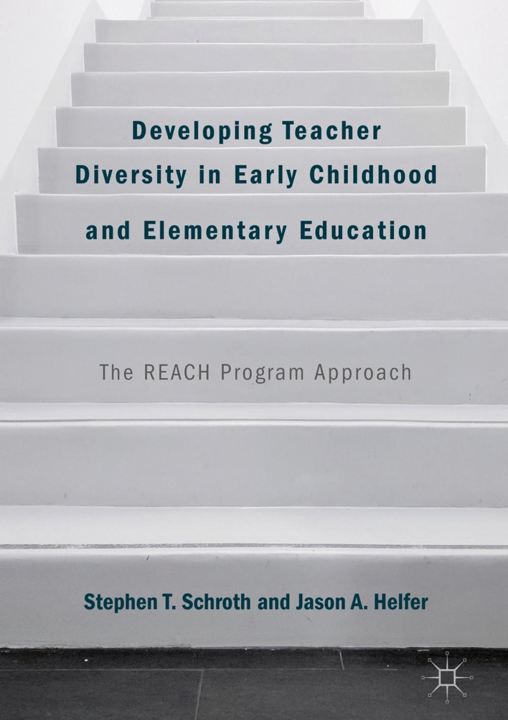 Big bigCover of Developing Teacher Diversity in Early Childhood and Elementary Education