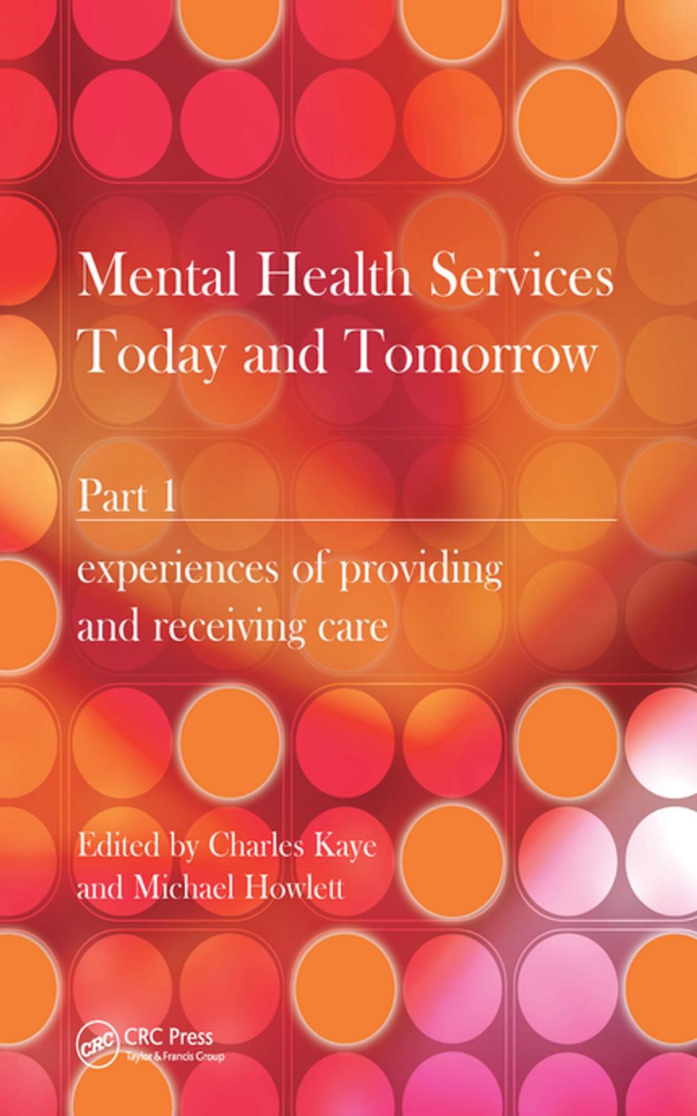 Big bigCover of Mental Health Services Today and Tomorrow
