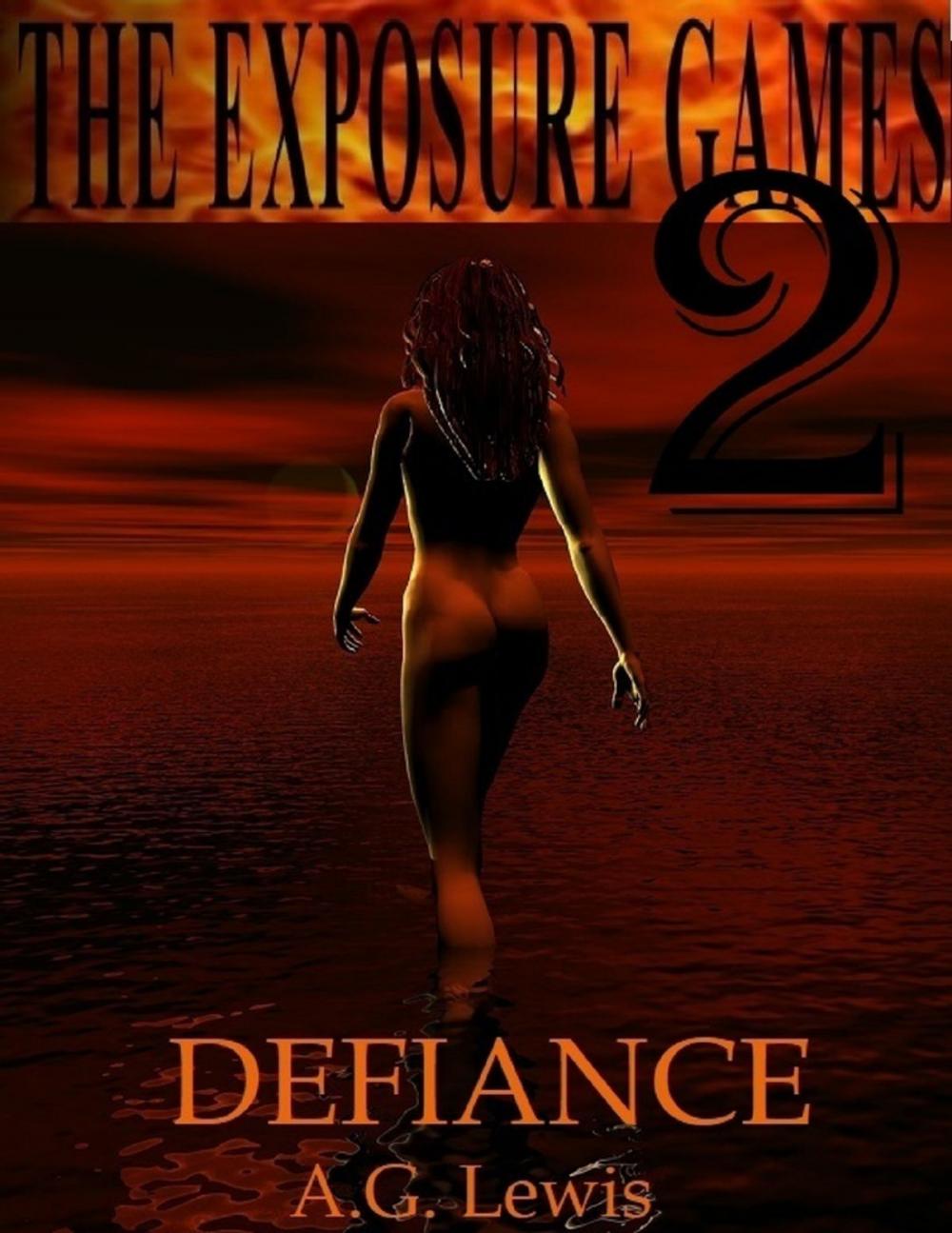 Big bigCover of The Exposure Games 2, Defiance