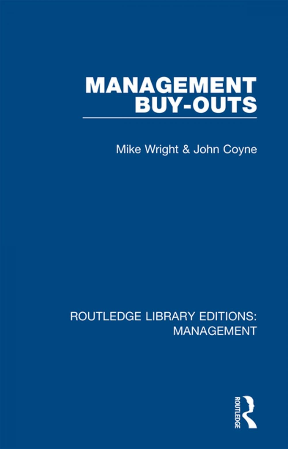Big bigCover of Management Buy-Outs