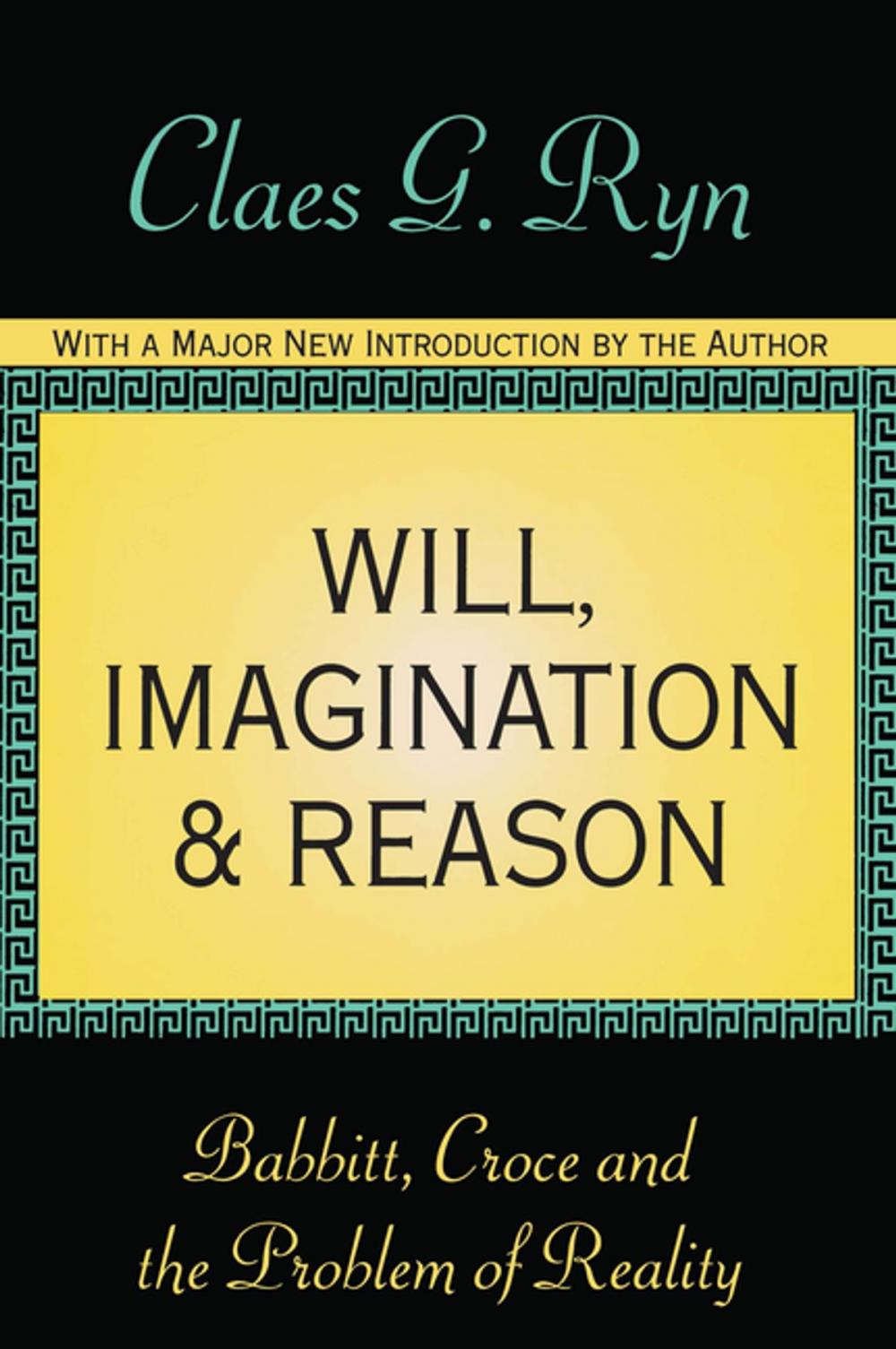 Big bigCover of Will, Imagination, and Reason