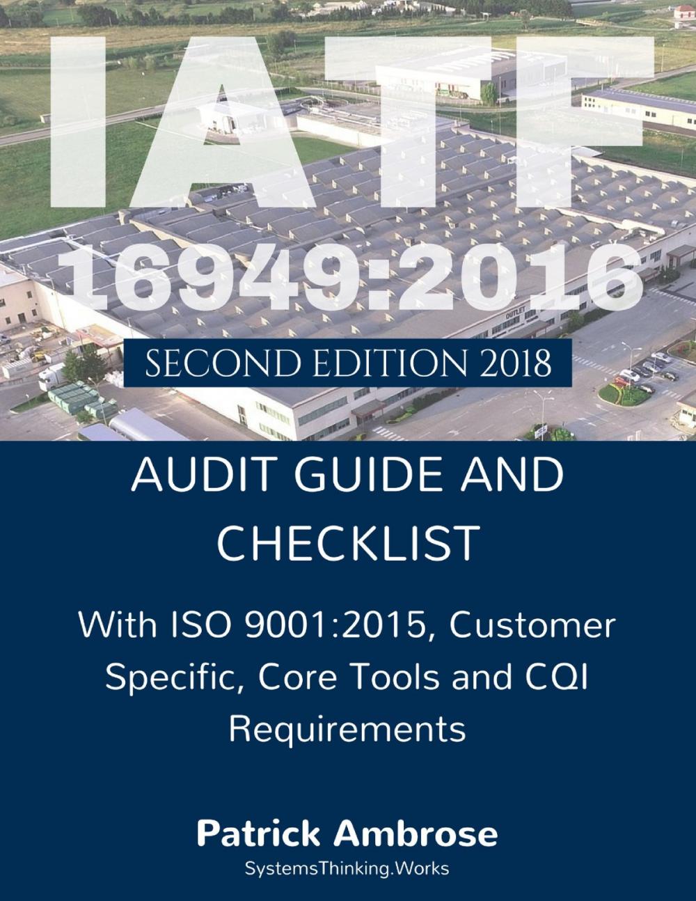 Big bigCover of IATF 16949:2016 Audit Guide and Checklist 2nd Edition