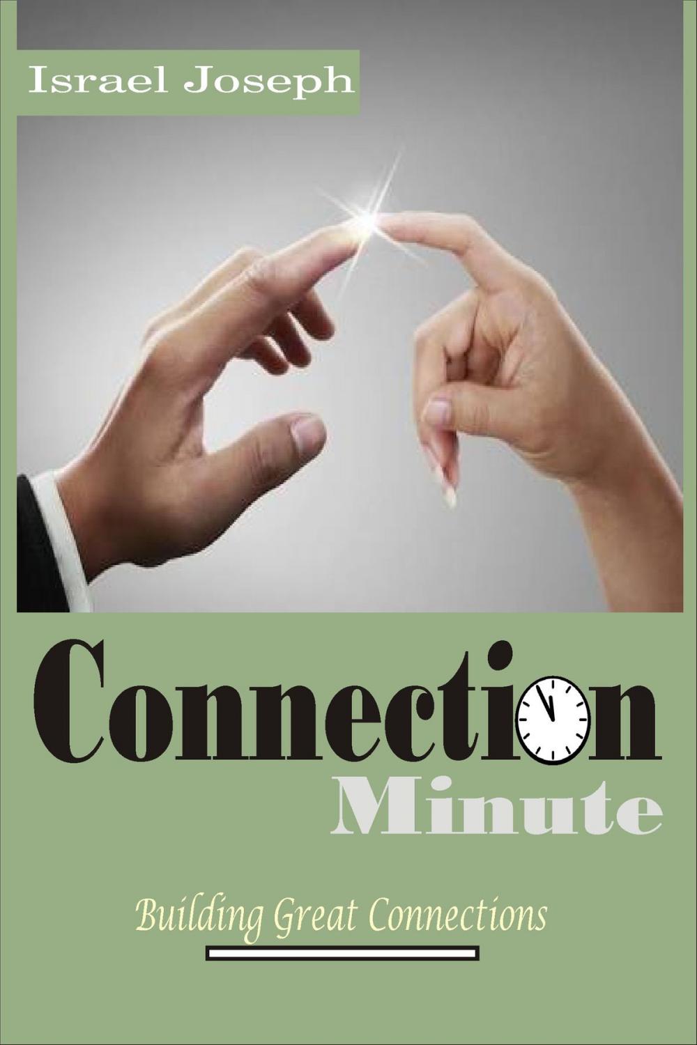 Big bigCover of Connection Minute: Building Great Connections