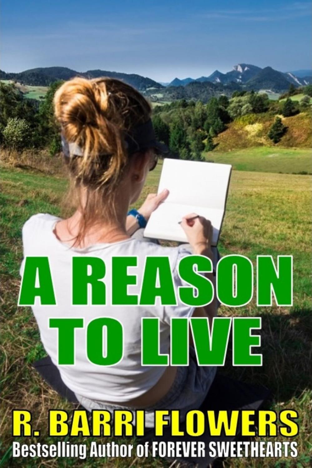 Big bigCover of A Reason to Live (Reasons for Loving, Book 1)