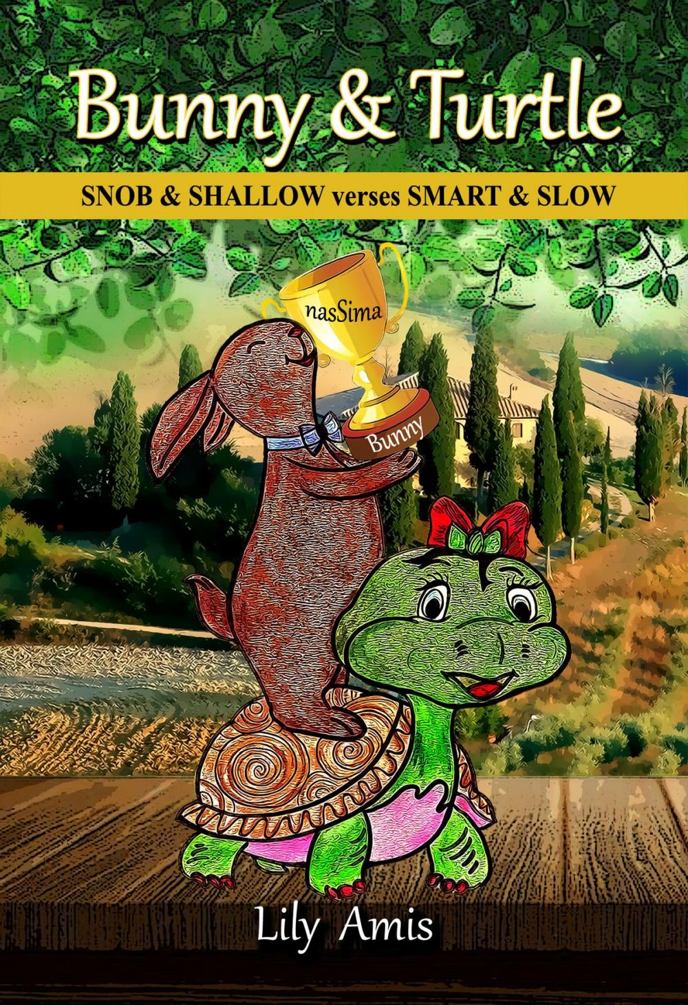 Big bigCover of Bunny & Turtle, Snob & Shallow verses Smart & Slow
