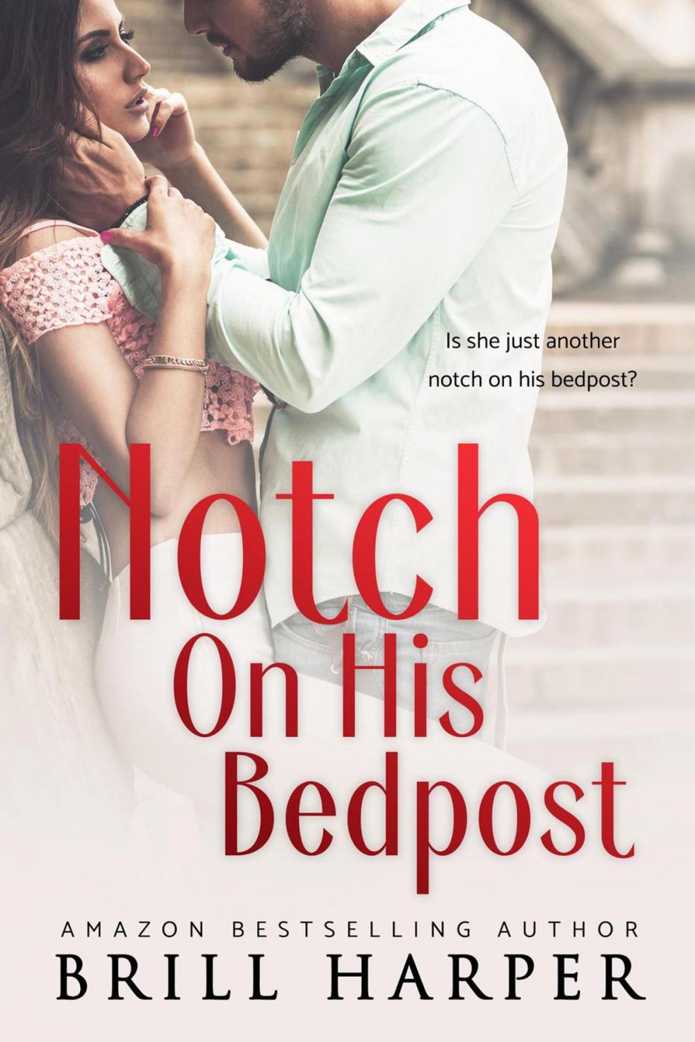 Big bigCover of Notch on His Bedpost