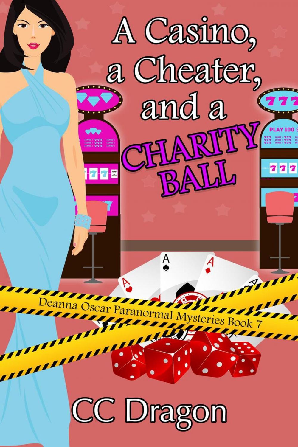 Big bigCover of A Casino, a Cheater, and a Charity Ball