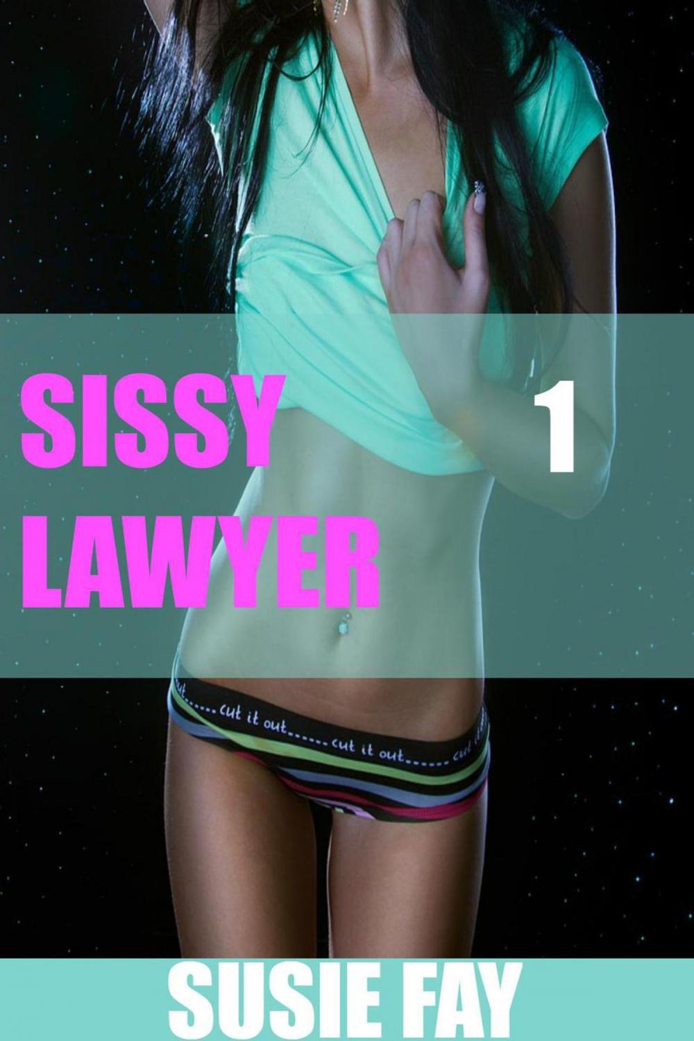 Big bigCover of Sissy Lawyer