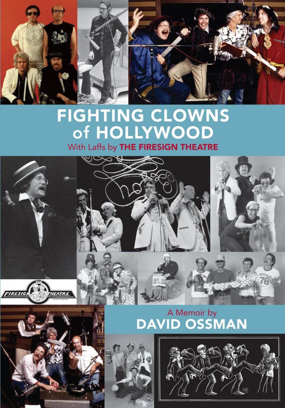 Big bigCover of Fighting Clowns of Hollywood: With Laffs by The Firesign Theatre