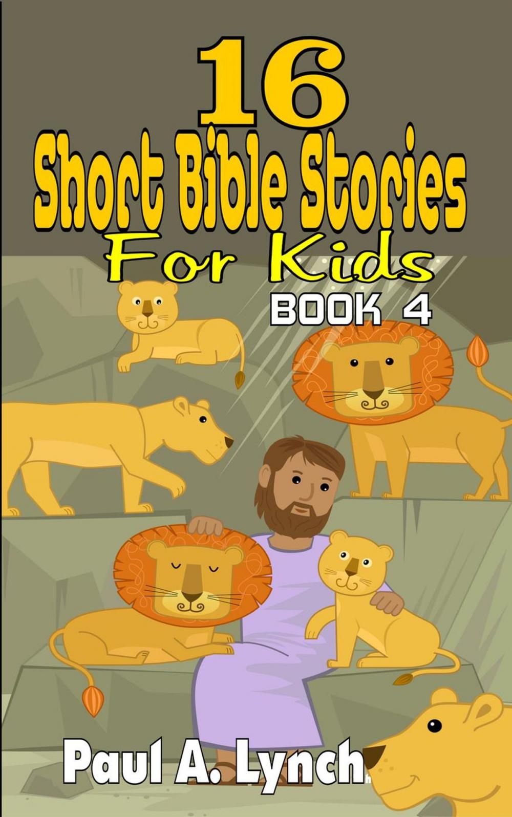 Big bigCover of 16 Short Bible Stories For Kids