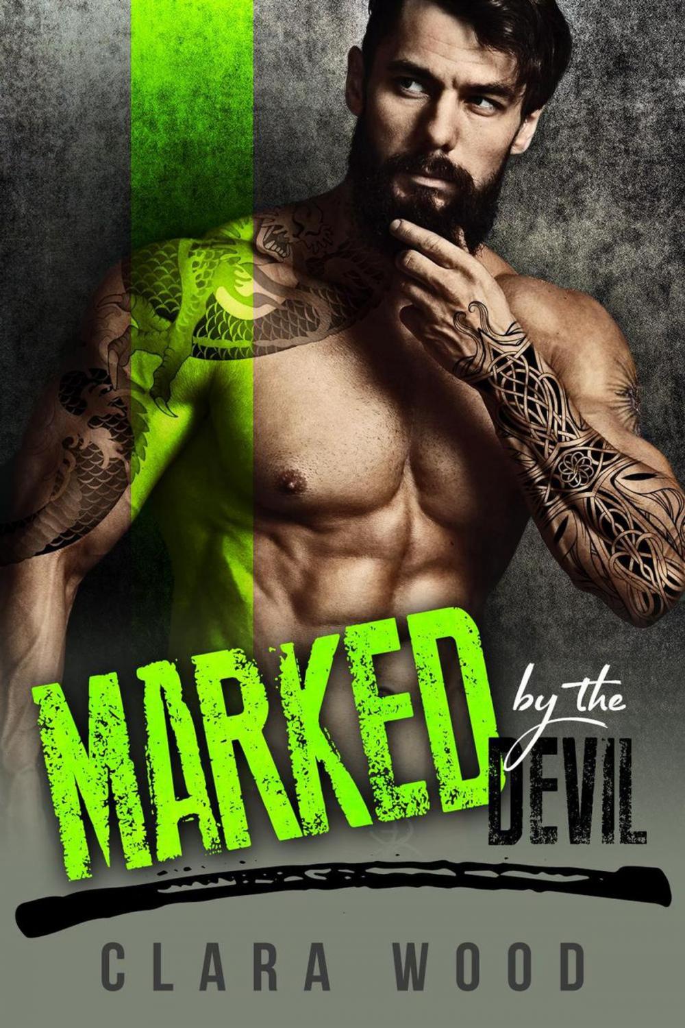 Big bigCover of Marked by the Devil: A Bad Boy Motorcycle Club Romance (Free Riders MC)