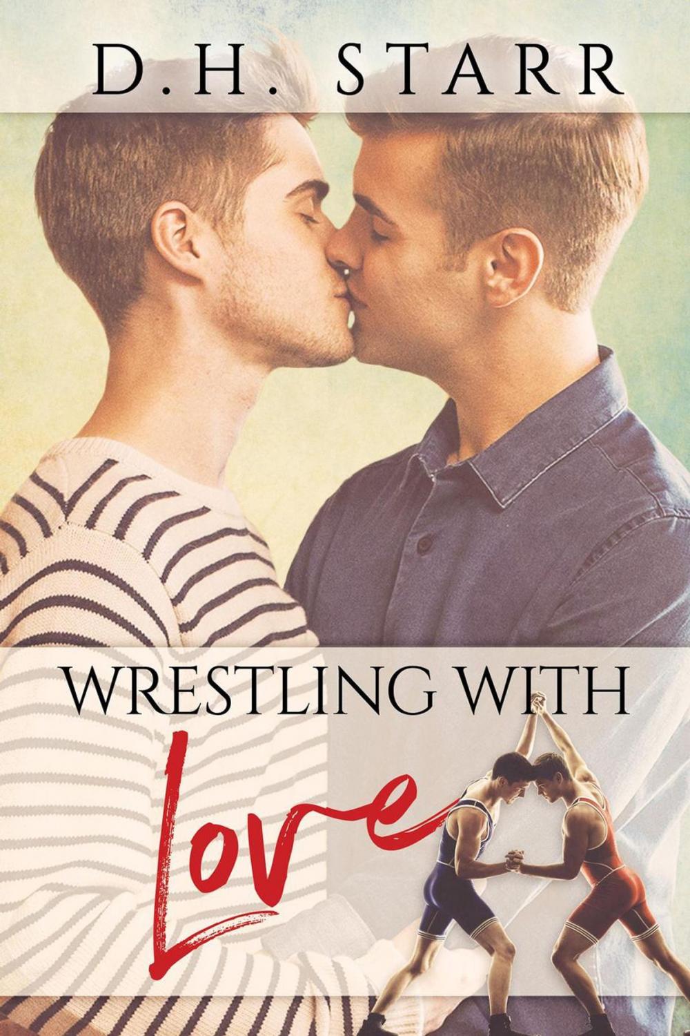 Big bigCover of Wrestling With Love