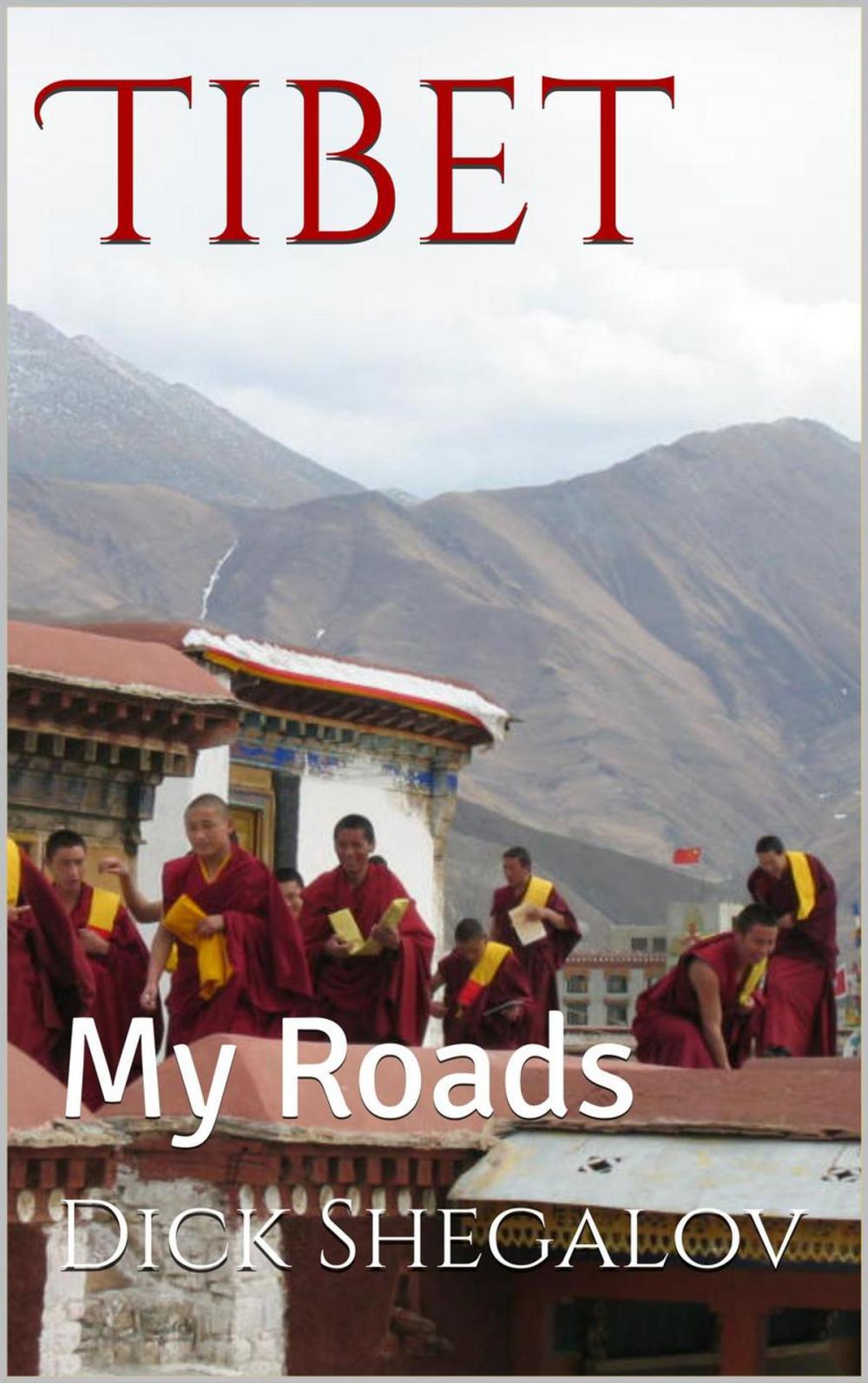 Big bigCover of My Roads Tibet
